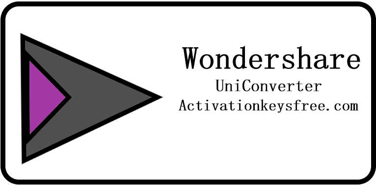 Wondershare UniConverter Full Serial key