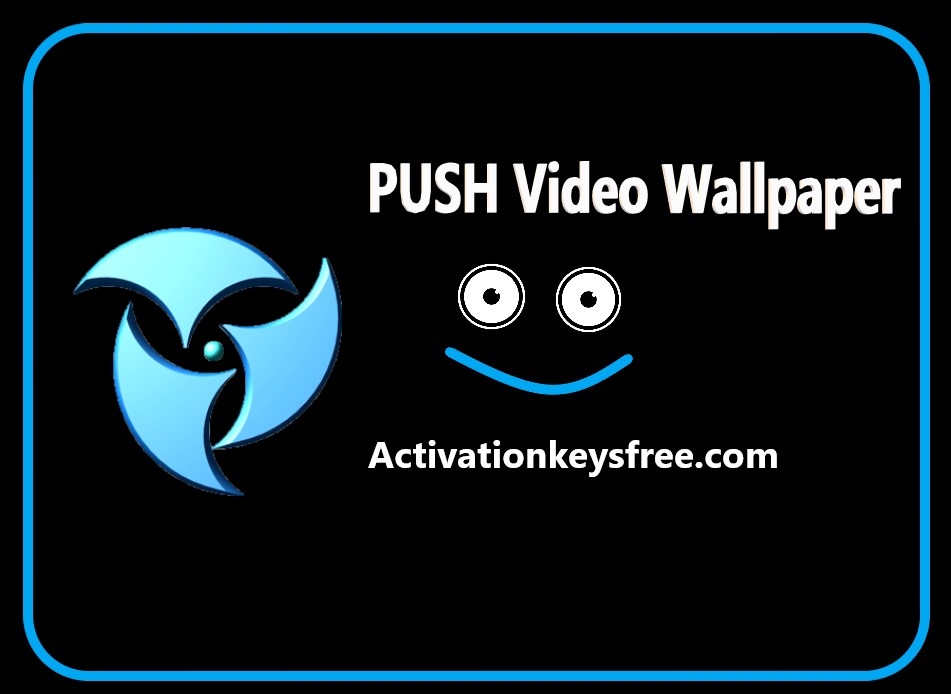 push video wallpaper crack reddit