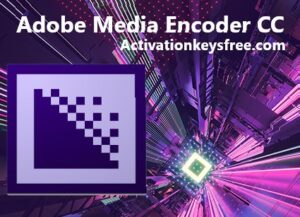 Adobe Media Encoder 2024 for windows download free