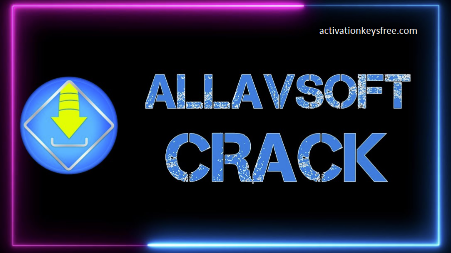 Allavsoft crack