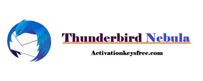 Thunderbird Nebula Keygen 